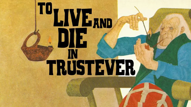 To live and die in Trustever Saga